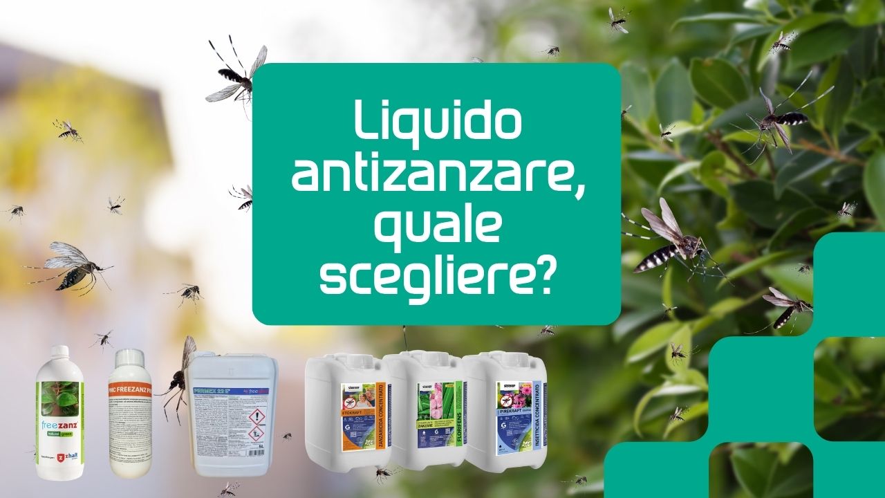 Liquido Antizanzare, quale utilizzare nei sistemi a nebulizzazione? Guida alla Scelta