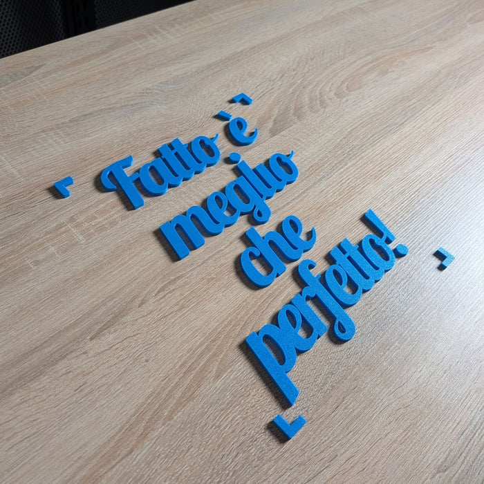 Scritta Motivazionale 3D "Fatto è meglio che perfetto" - Decorazione Parete Ufficio e Casa
